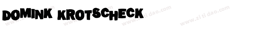 Domink Krotscheck字体转换
